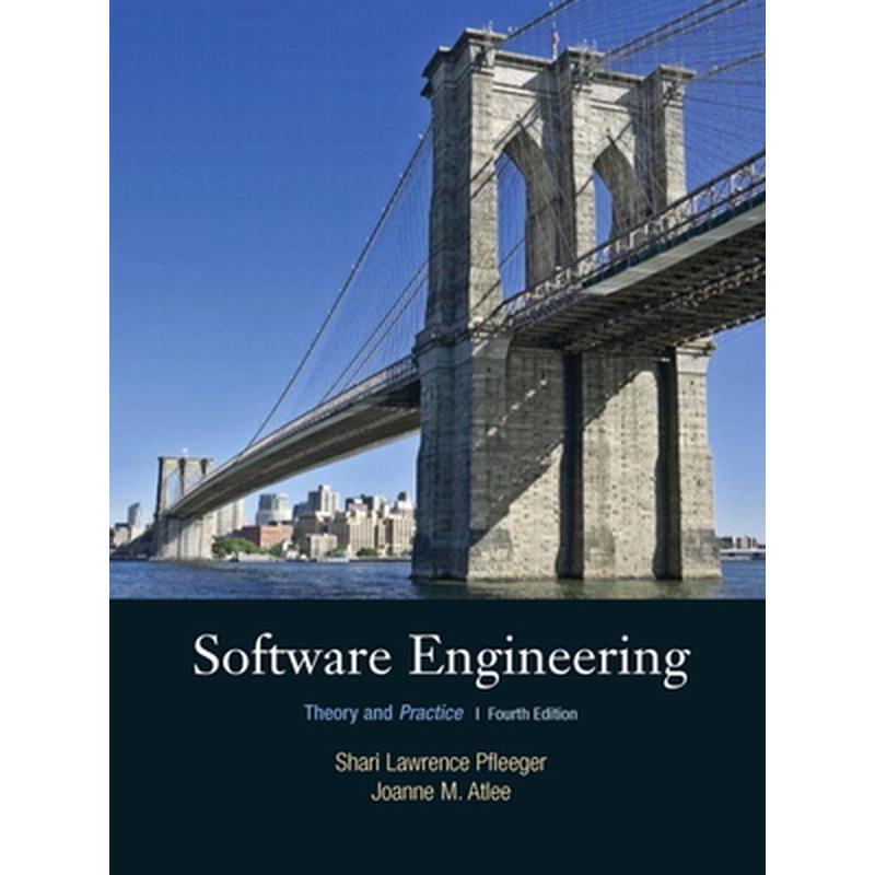 Software Engineering: Theory and Practice