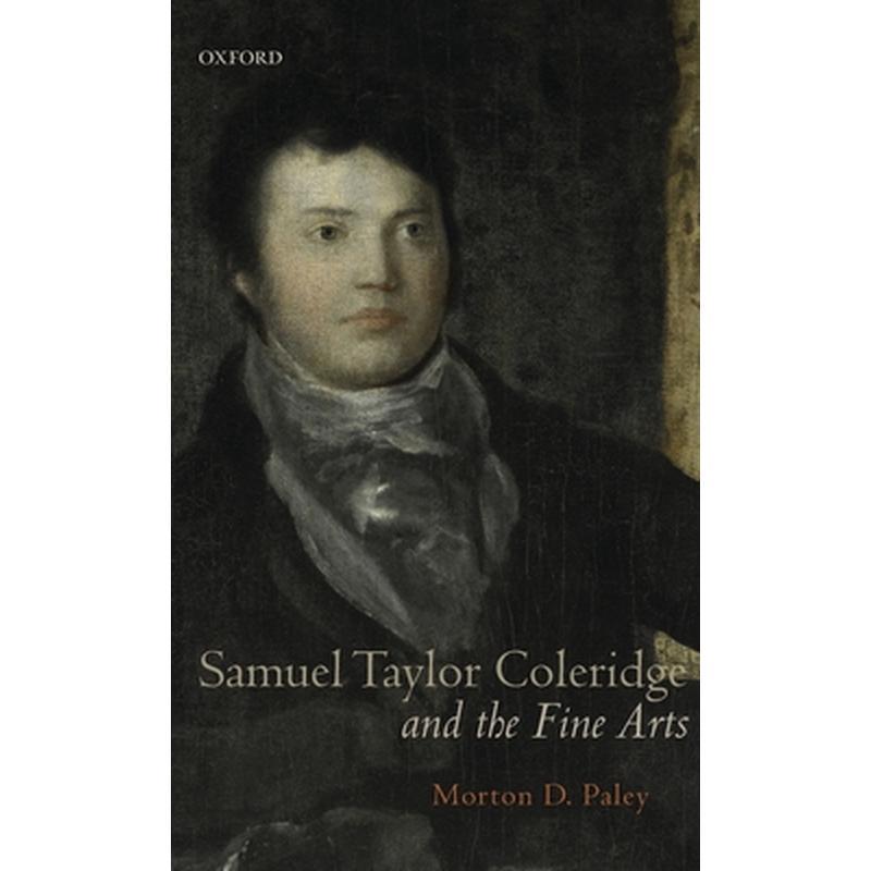 Samuel Taylor Coleridge and the Fine Arts