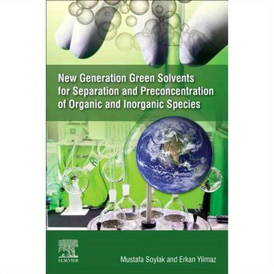 New Generation Green Solvents for Separation and Preconcentration of Organic and Inorganic Species