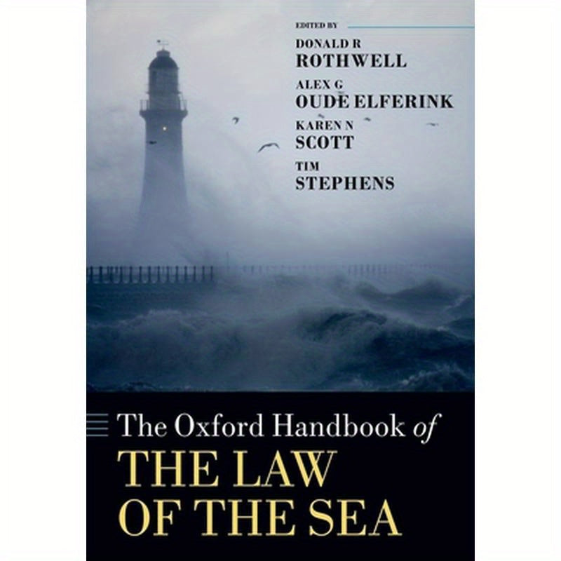 The Oxford Handbook of the Law of the Sea