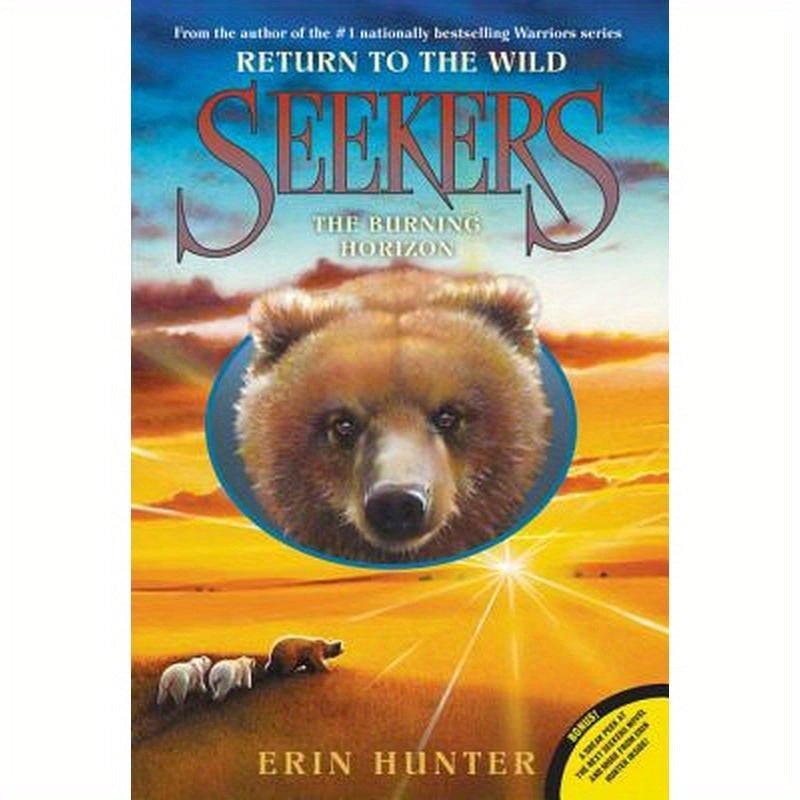 Seekers: Return to the Wild #5: The Burning Horizon