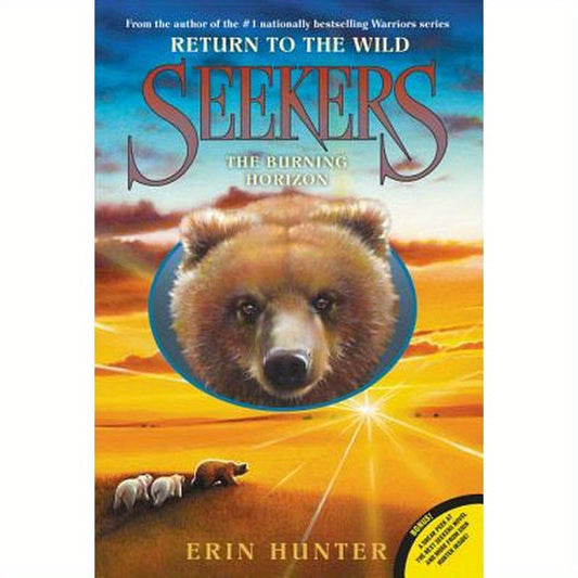Seekers: Return to the Wild #5: The Burning Horizon