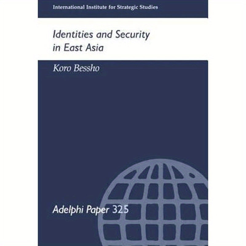 Identities and Security in East Asia
