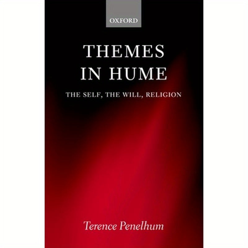 Themes in Hume: The Self, the Will, Religion