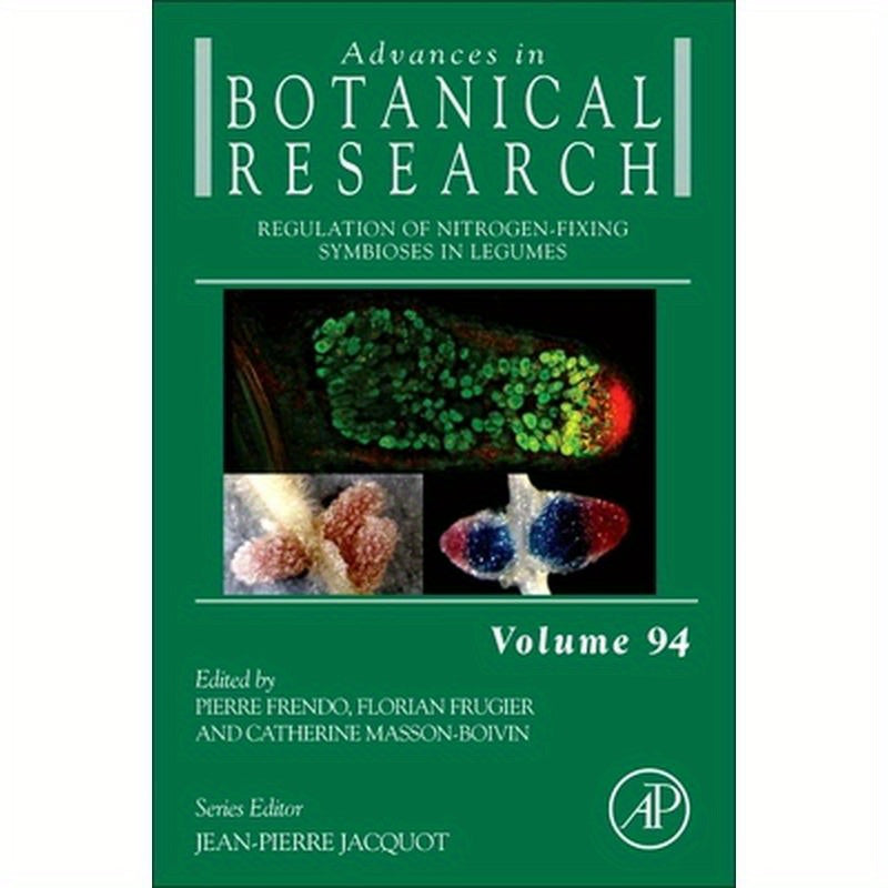 Regulation of Nitrogen-Fixing Symbioses in Legumes: Volume 94