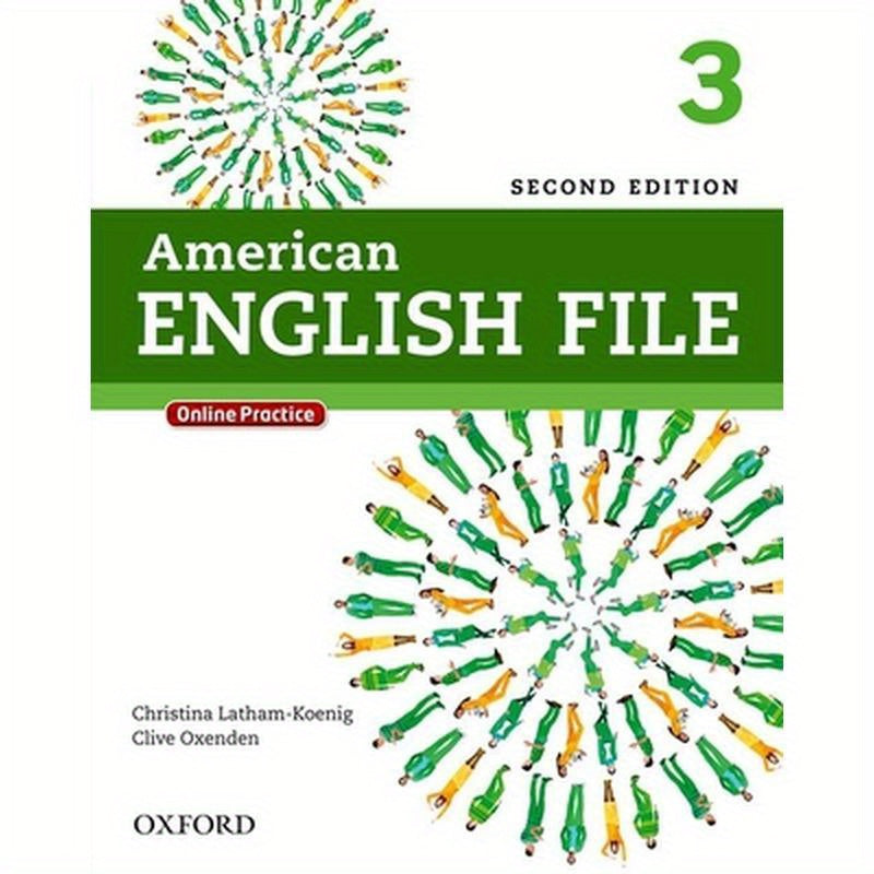 American English File Second Edition: Level 3 Student Book: With Online Practice