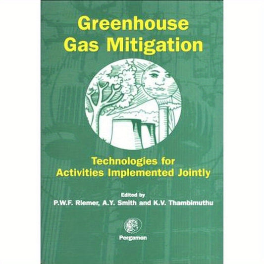 Greenhouse Gas Mitigation: Technologies for Activities Implemented Jointly