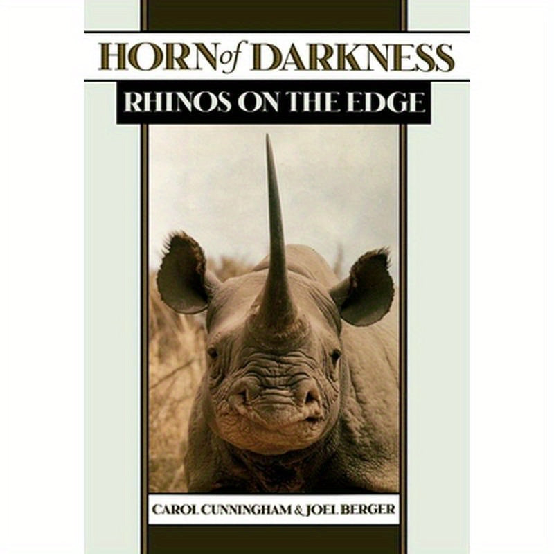 Horn of Darkness: Rhinos on the Edge