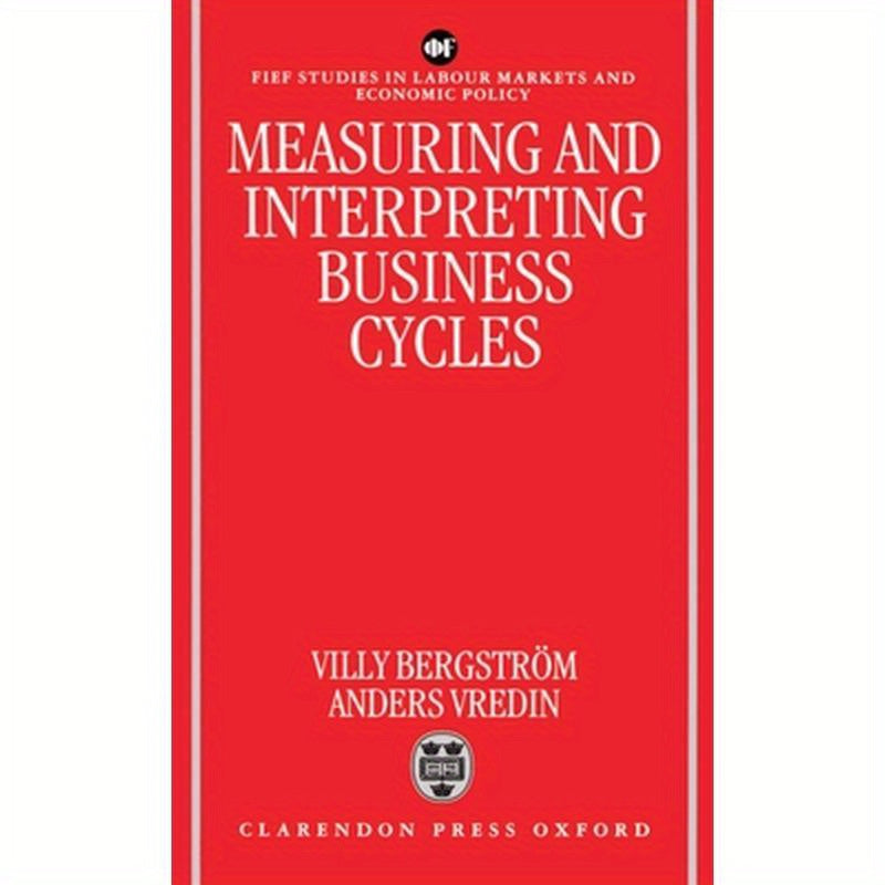 Measuring and Interpreting Business Cycles