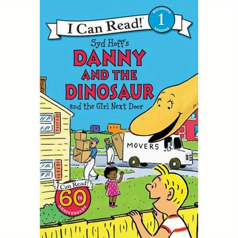 Danny and the Dinosaur and the Girl Next Door