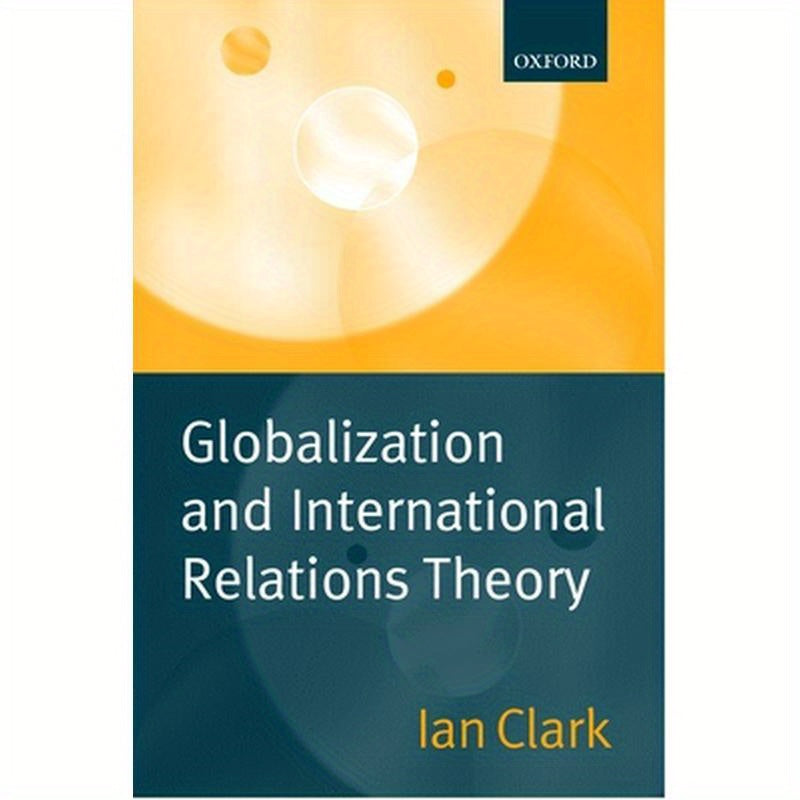 Globalization and International Relations Theory