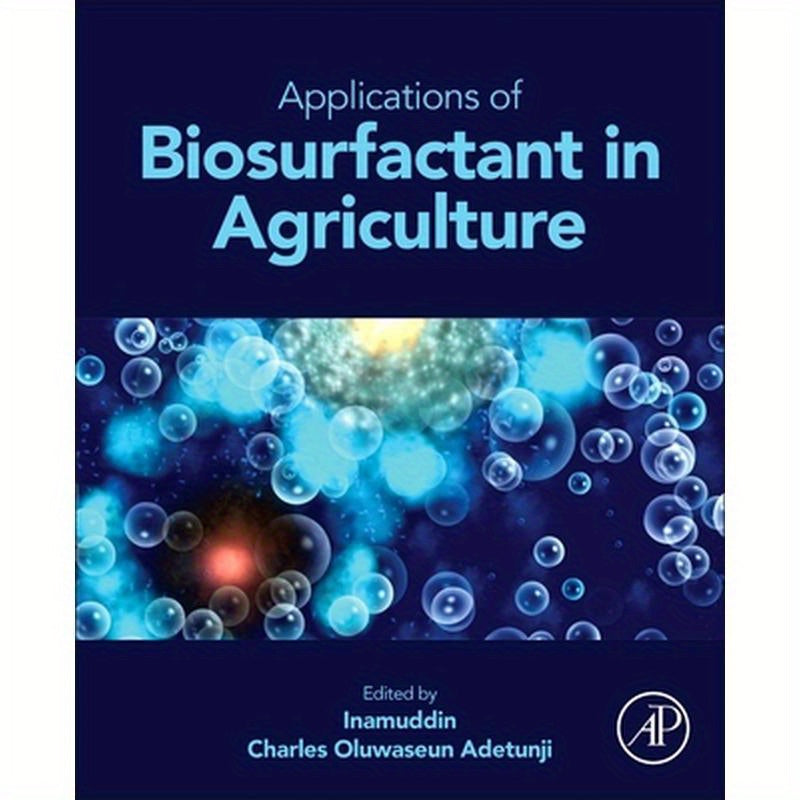 Applications of Biosurfactant in Agriculture