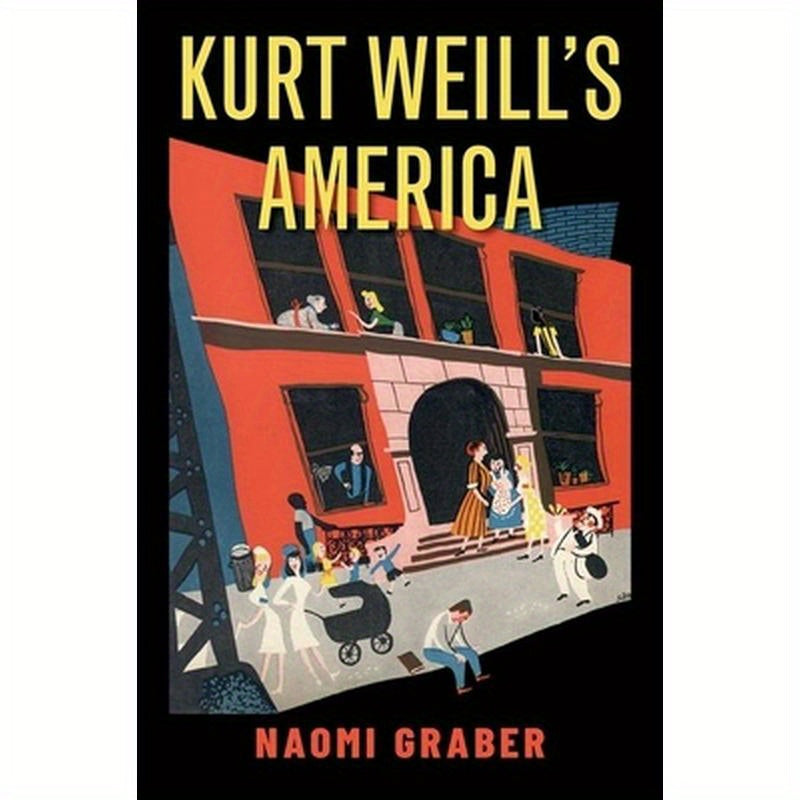 Kurt Weill's America