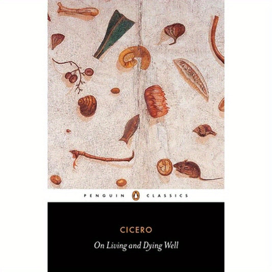 On Living and Dying Well