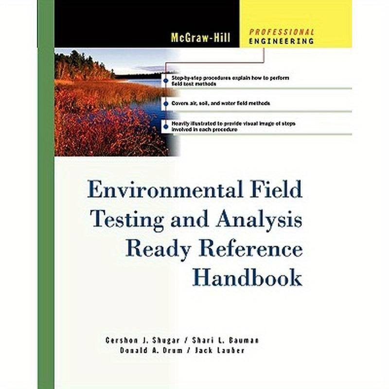 Environmental Field Testing and Analysis Ready Reference Handbook