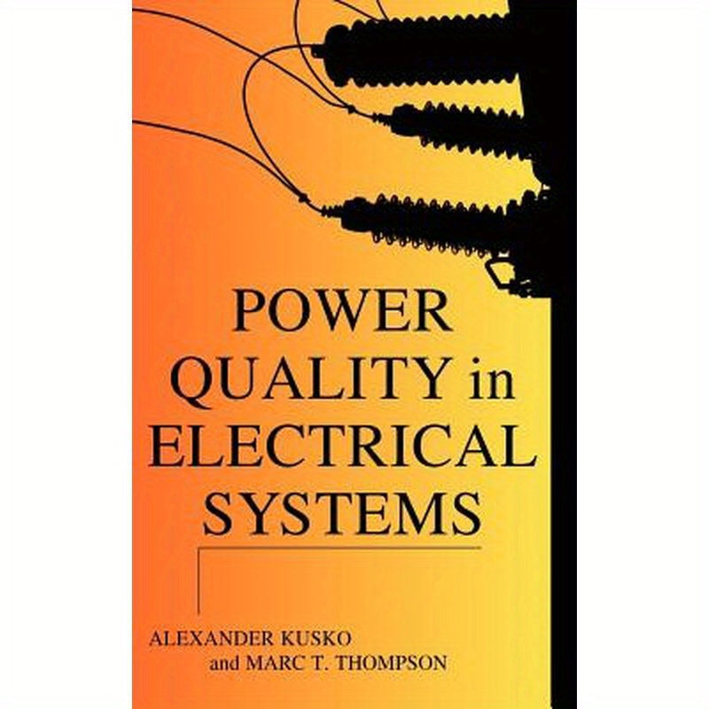Power Quality in Electrical Systems