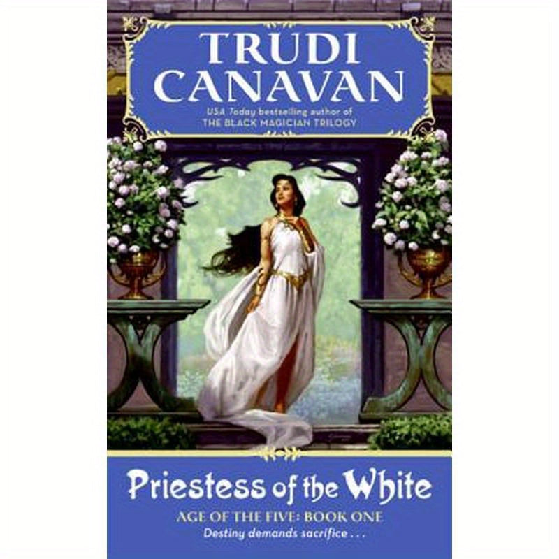 Priestess of the White: Age of the Five Trilogy Book 1