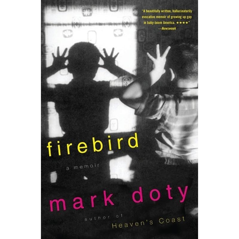 Firebird: A Memoir
