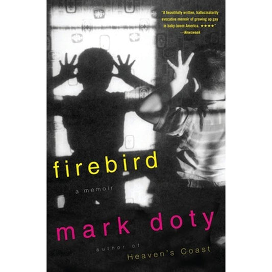 Firebird: A Memoir