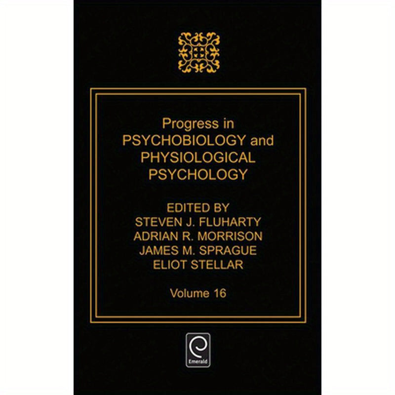 Progress in Psychobiology and Physiological Psychology