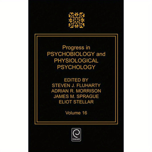 Progress in Psychobiology and Physiological Psychology