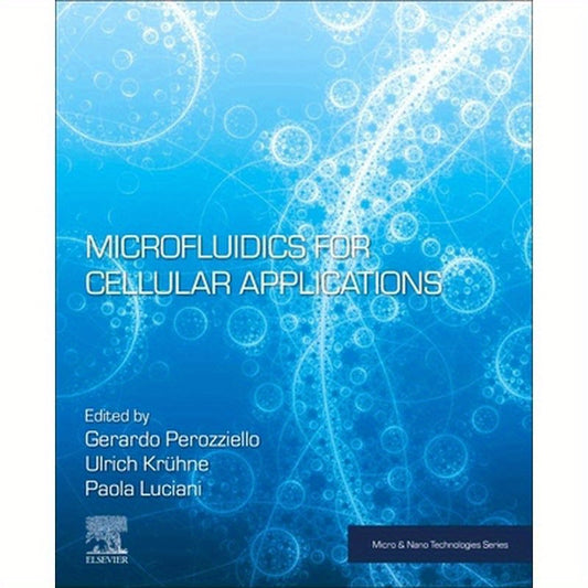Microfluidics for Cellular Applications
