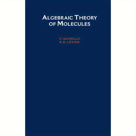 Algebraic Theory of Molecules