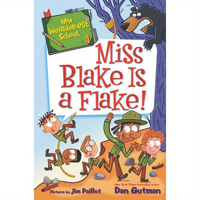 My Weirder-Est School #4: Miss Blake Is a Flake!