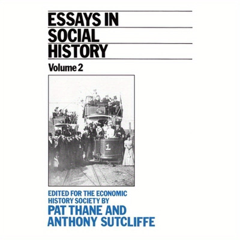 Essays in Social History: Volume II