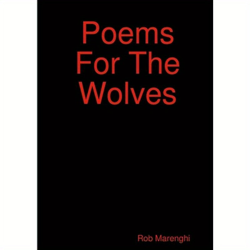 Poems For The Wolves