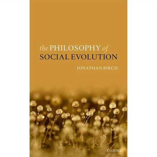 Philosophy of Social Evolution