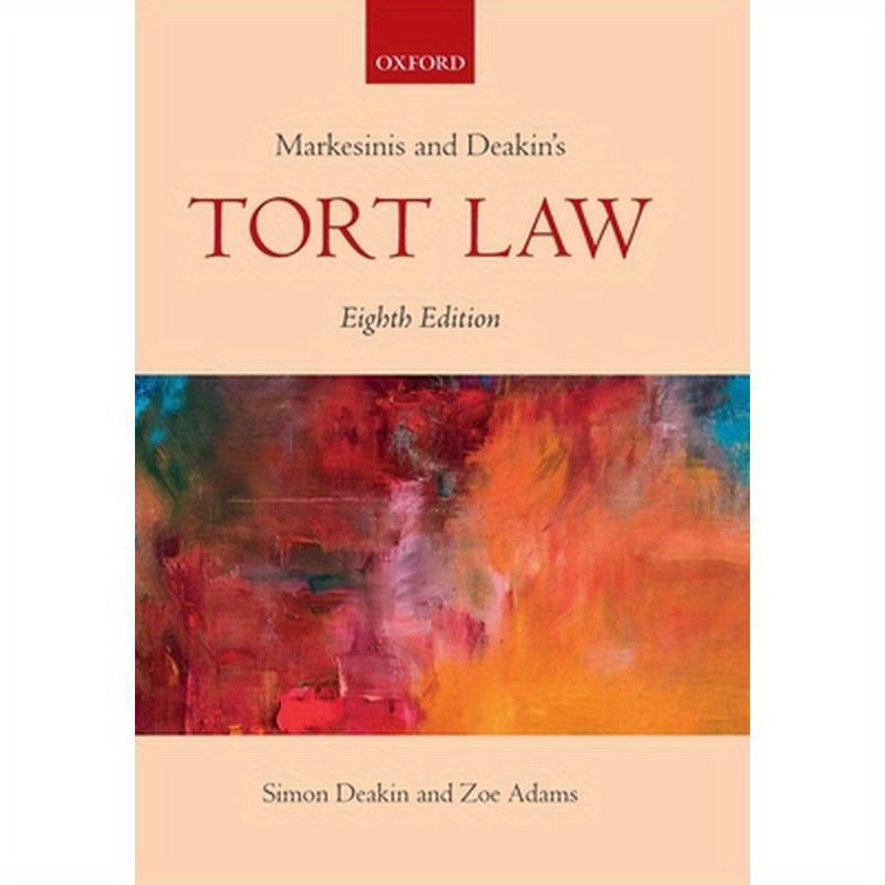 Markesinis & Deakin's Tort Law