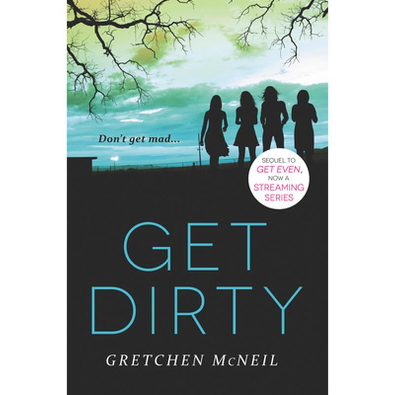 Get Dirty