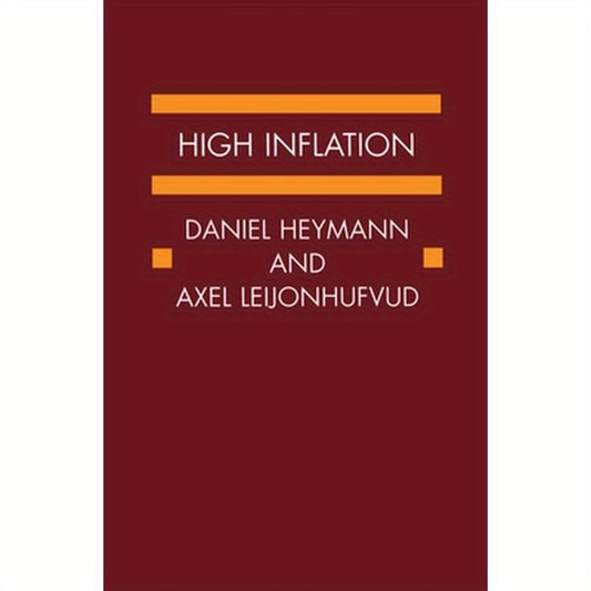 High Inflation: The Arne Ryde Memorial Lectures