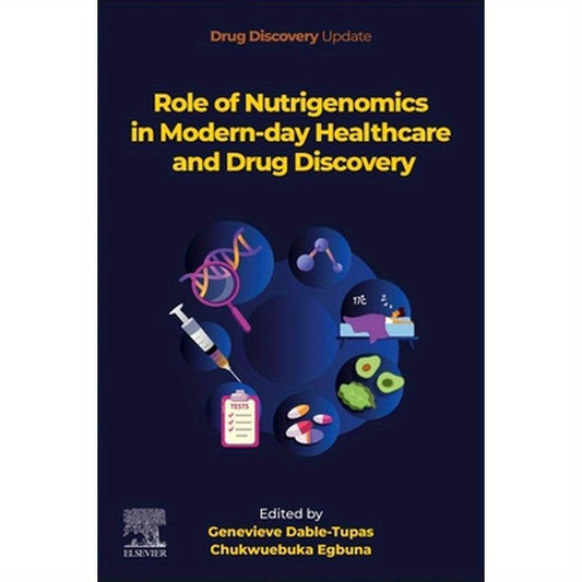 Role of Nutrigenomics in Modern-Day Healthcare and Drug Discovery