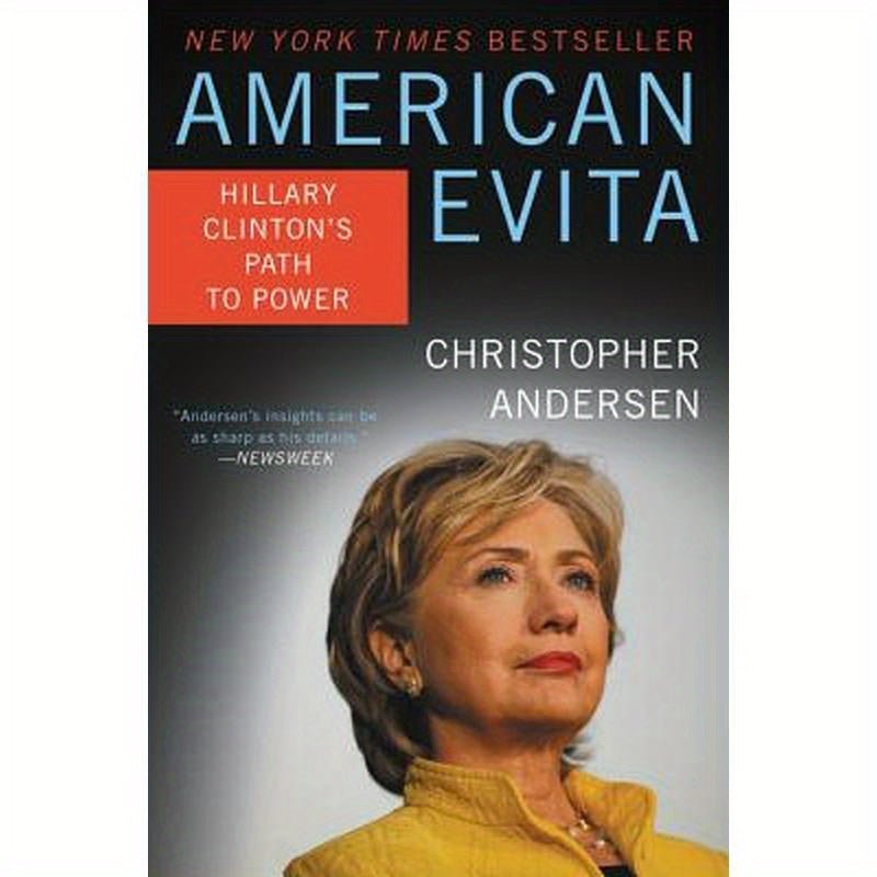 American Evita: Hillary Clinton's Path to Power