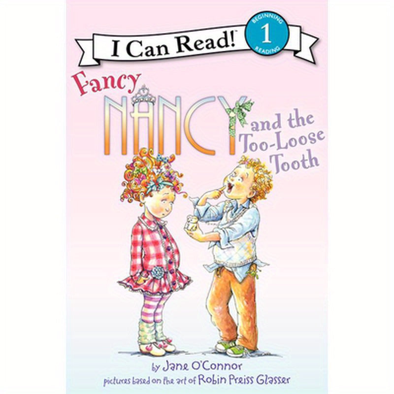Fancy Nancy and the Too-Loose Tooth