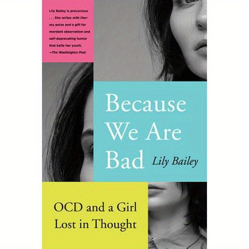Because We Are Bad: Ocd and a Girl Lost in Thought