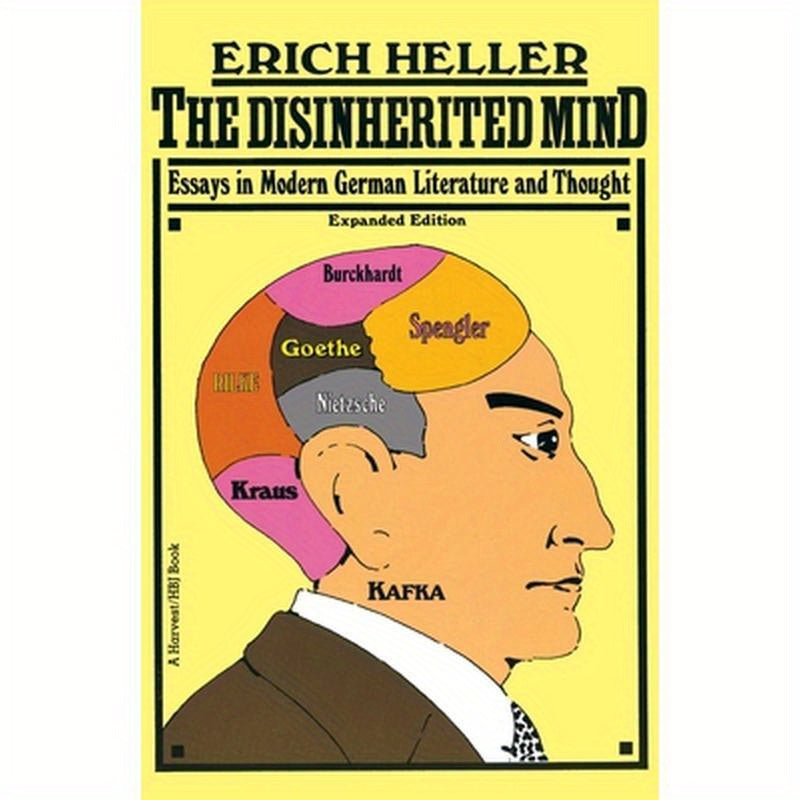Disinherited Mind: Essays in Modern German Literature and Thought