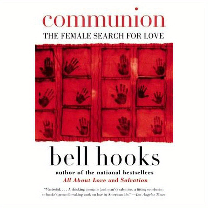 Communion: The Female Search for Love