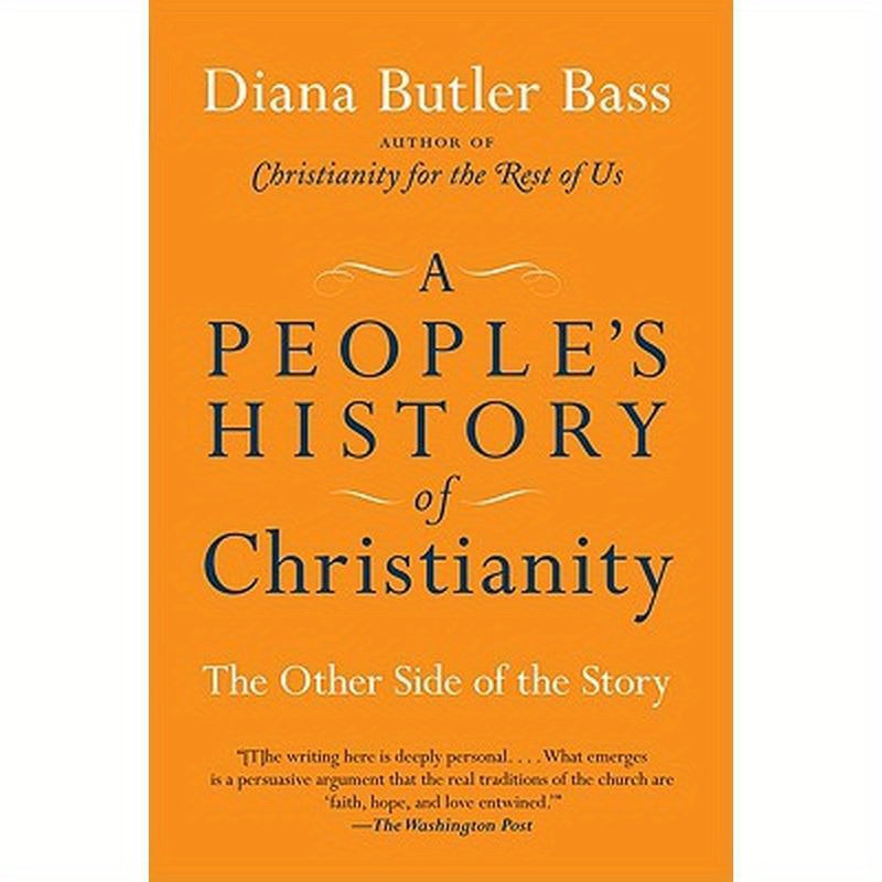 A People's History of Christianity: The Other Side of the Story