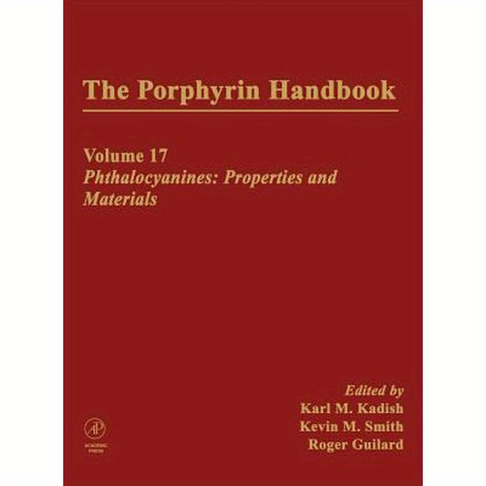 The Porphyrin Handbook: Phthalocyanines: Properties and Materials