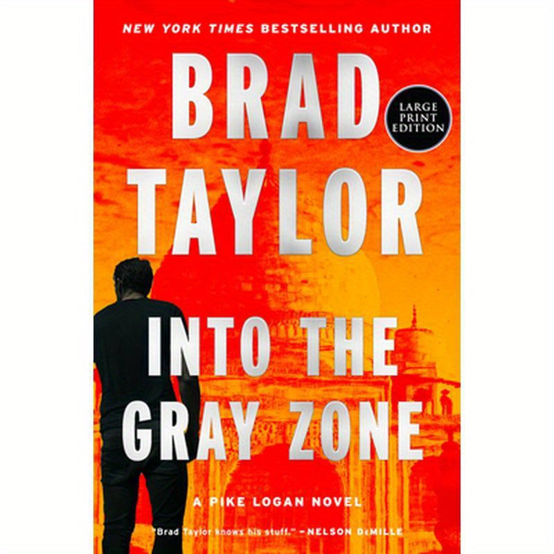 Into the Gray Zone: A Pike Logan Novel