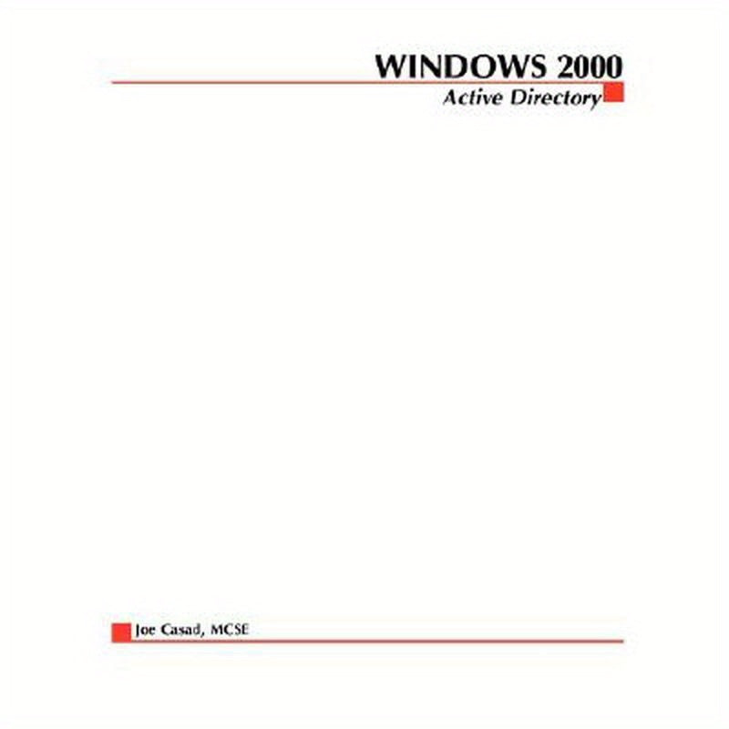 Windows 2000 Active Directory