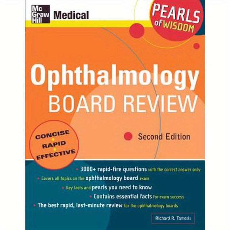 Ophthalmology Board Review: Pearls of Wisdom, Second Edition: Pearls of Wisdom, Second Edition