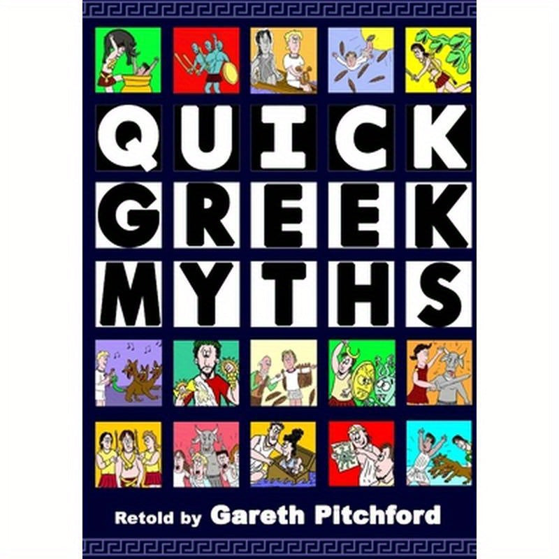 Quick Greek Myths