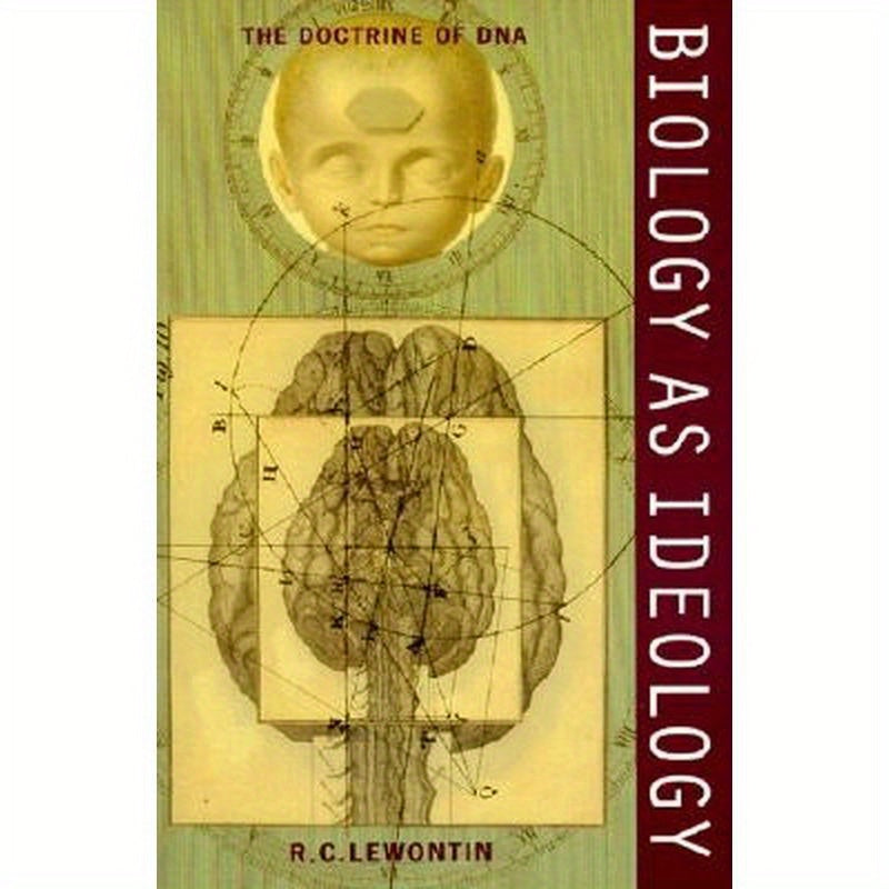 Biology as Ideology: The Doctrine of DNA