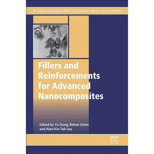 Fillers and Reinforcements for Advanced Nanocomposites