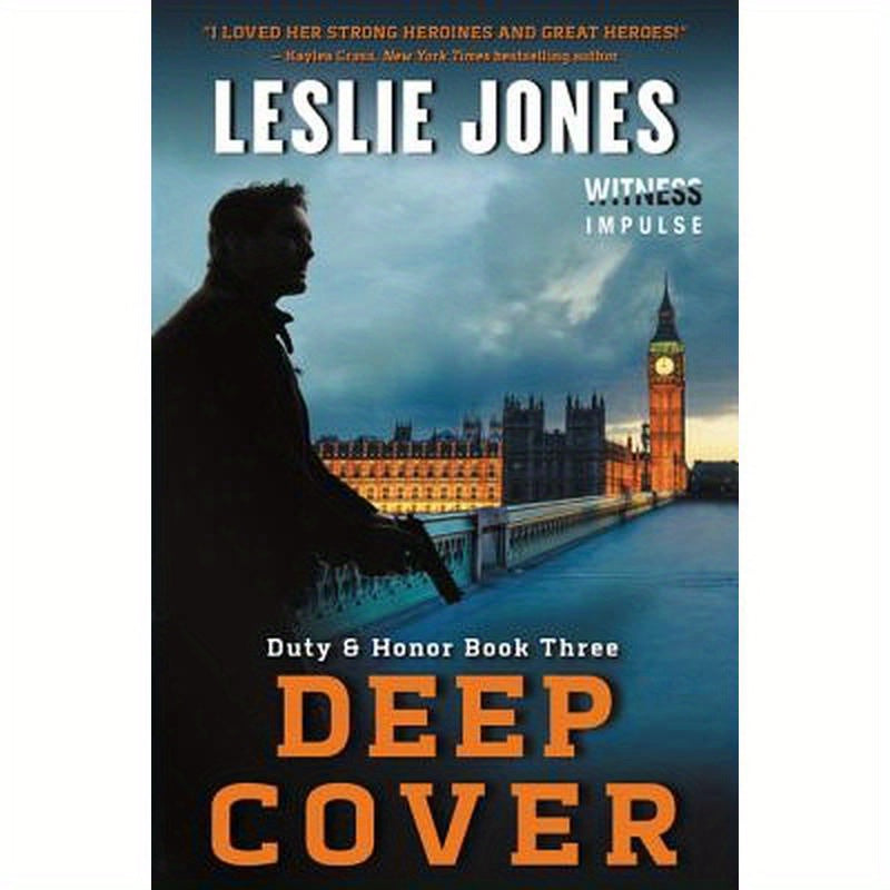 Deep Cover: Duty & Honor Book Three