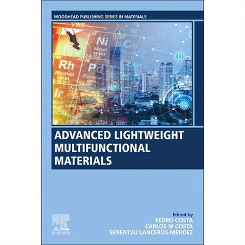 Advanced Lightweight Multifunctional Materials